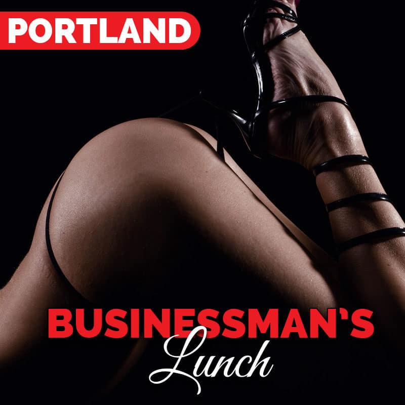 Portland: $550 Businessman's Lunch